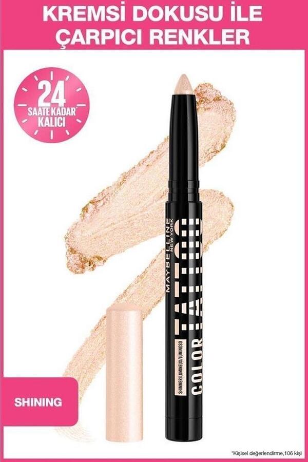 Maybelline Göz Farı Tattoo Stick Shining