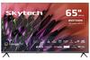 Skytech Led Tv 65" 65ST3305 4K Uhd Smart Tv