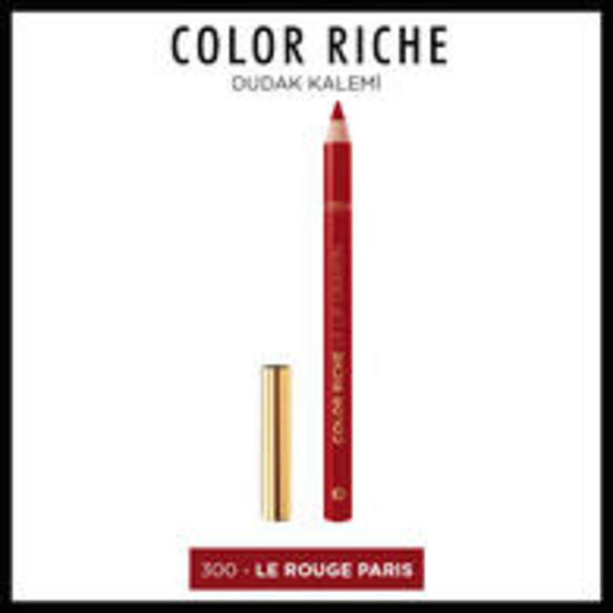 Loreal Paris Dudak Kalemi Riche No:300
